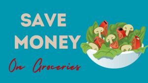 save money on groceries