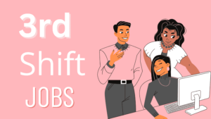 3rd shift jobs 